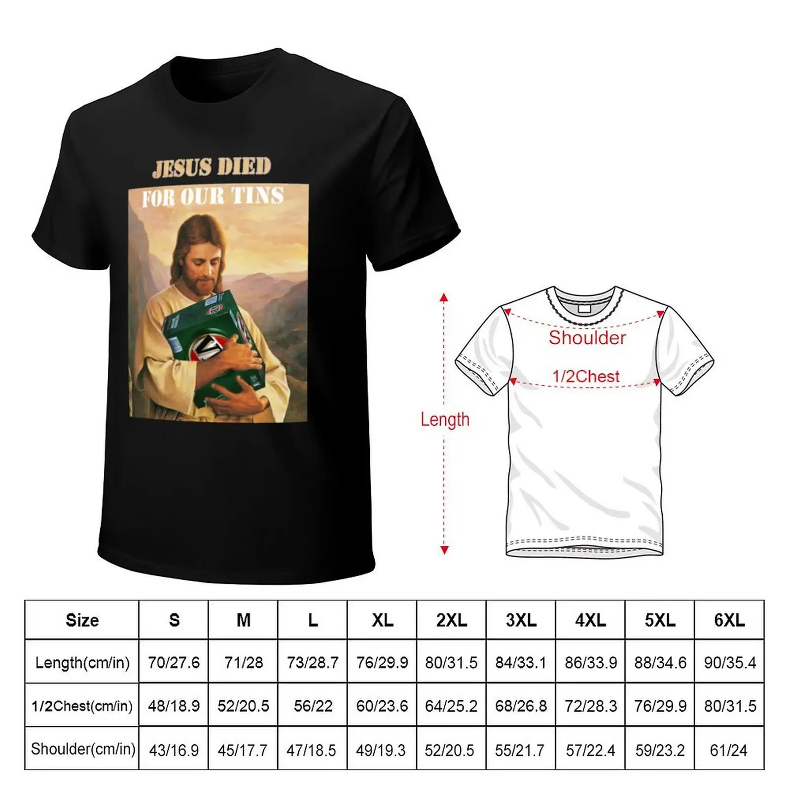 Jesus Died For Our Tins T-Shirt plus size tops quick-drying summer clothes cotton graphic tees mens t shirts