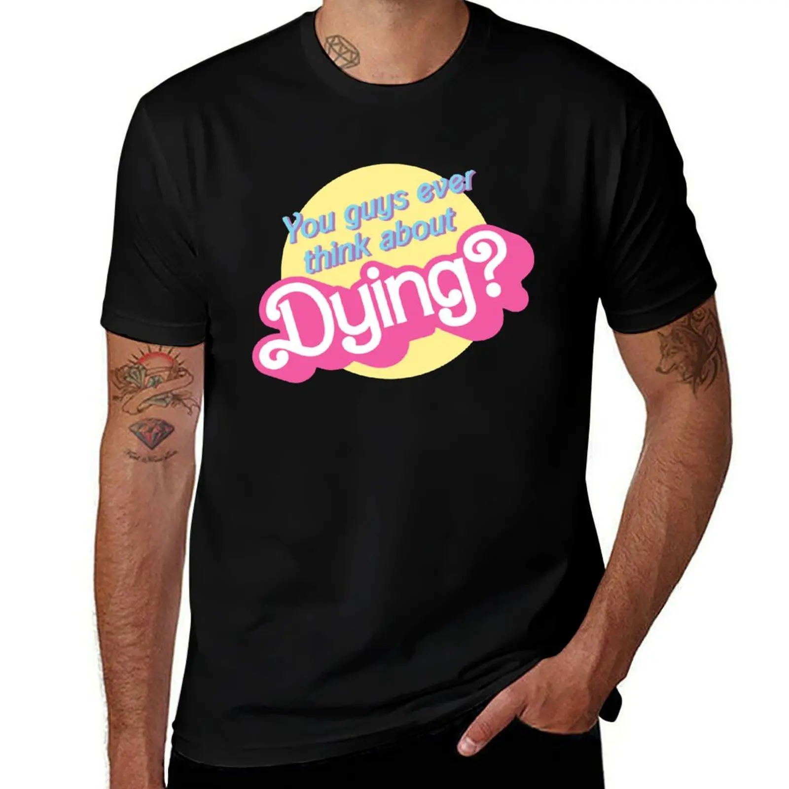 

You Guys Ever Think About Dying - Barbie barbenheimer oppenheimer T-Shirt graphic tee shirt Clothing t shirts for men