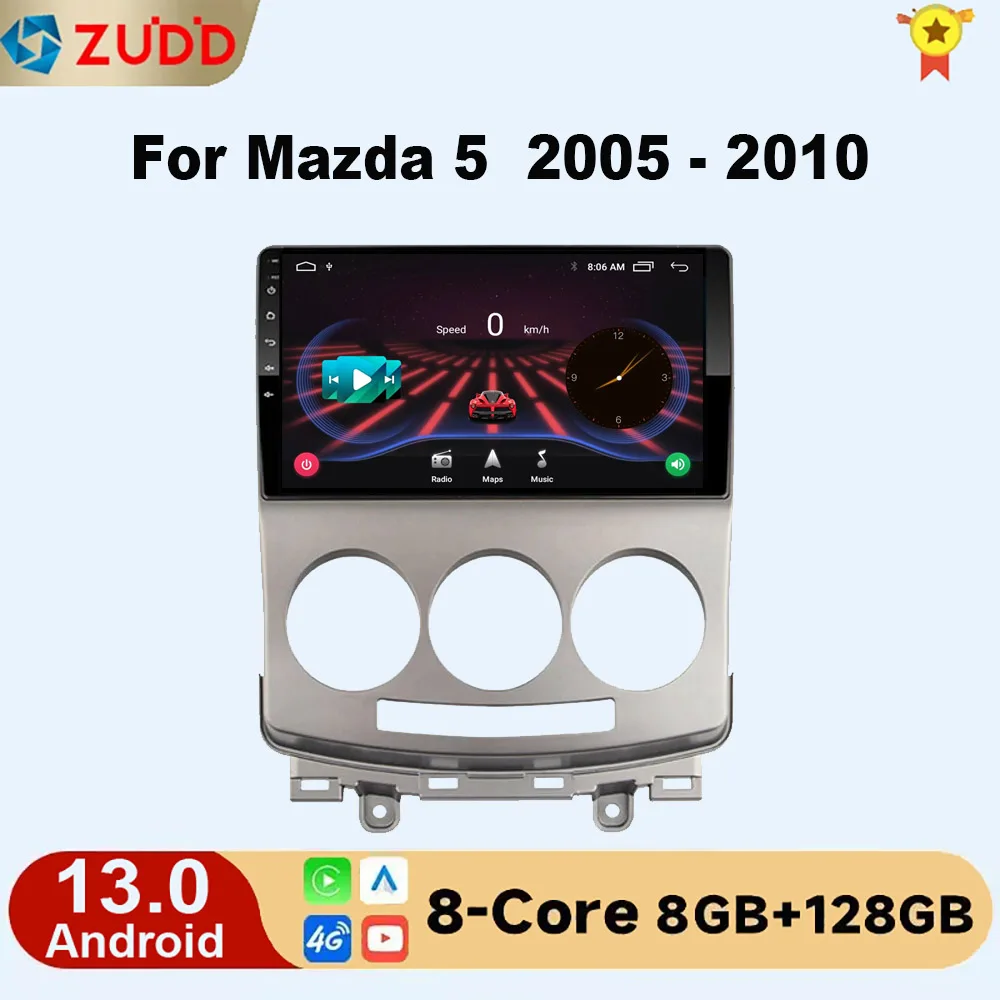 

2 din For MAZDA 5 2005 2006 2007 2008 2009 2010 old Car Radio Multimedia Video player Navigation GPS Android 13 RAM 8G+ROM 128G