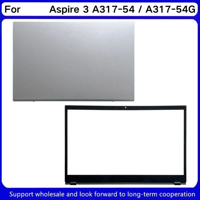 

New For Kailxuling Aspire 3 A317-54 / A317-54G LCD Back Cover Rear Lid/LCD Front Bezel Cover A B Shell