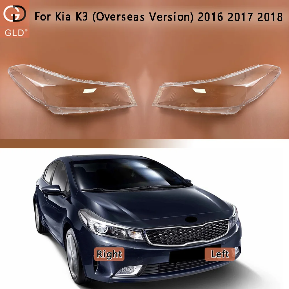 

For Kia K3 (Overseas Version) 2016 2017 2018 Headlamp Cover Transparent Headlight Shell Replace Original Lampshade Plexiglass