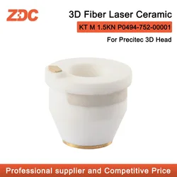 ZDC 3D Laser Ceramic KT M1.5ins KN Ceramic Part Nozzle Holder For Precitec P0494-752-00001 D17 H14M6