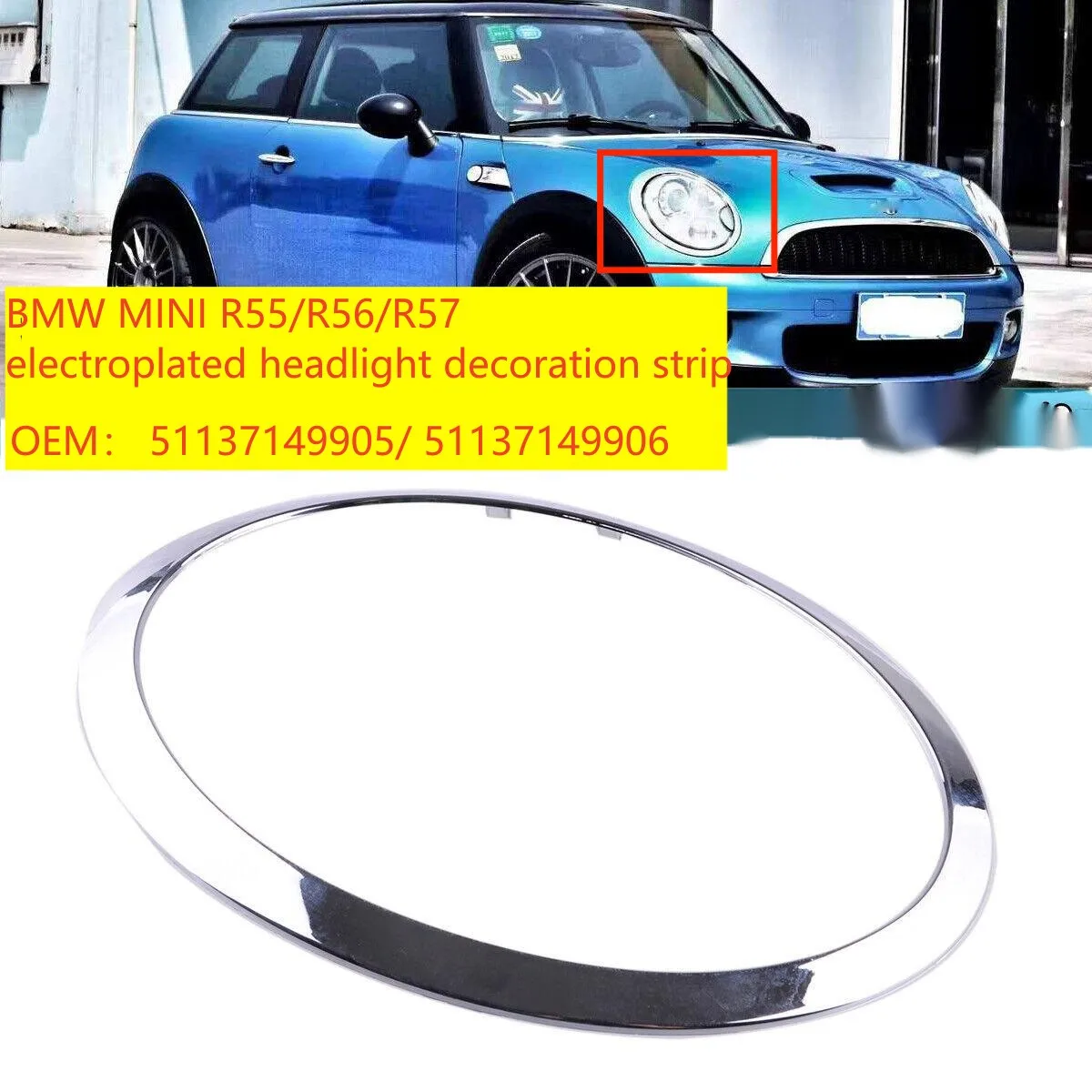 

For BMW MINI R55 R56 R57 Headlight Plating Bright Frame Cross-border 51137149905 51137149906 Original Car Models with Clips