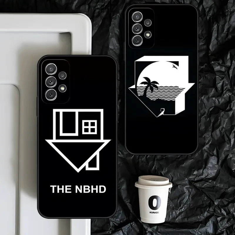 The Neighbourhood NBHD Phone Case For Samsung A54 24 A52 A70 A72 A73 A33 A22 A23 A12 A13 A81 A60 A40s A31 A32 A50 A21 S A53