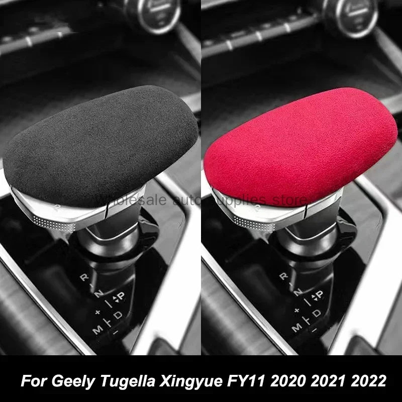 

For Geely Tugella Xingyue FY11 2020 2021 2022 Central Control Gear Lever Suede Protective Cover Sticker Accessories