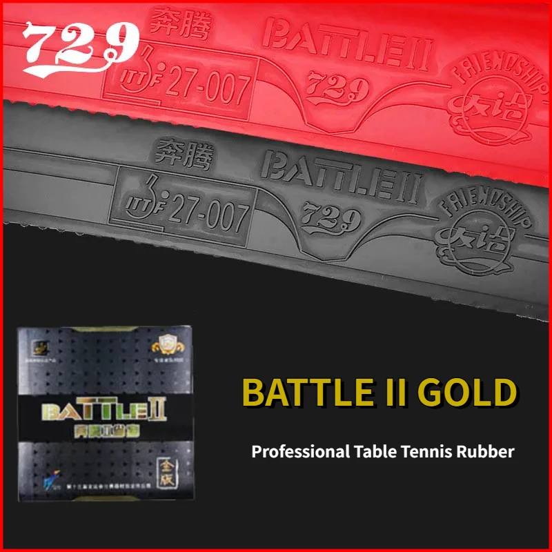 729 Friendship Battle 2 Gold Table Tennis Rubber Tacky Professional Pimples-in Ping Pong Rubber for Intermediate and Advanced