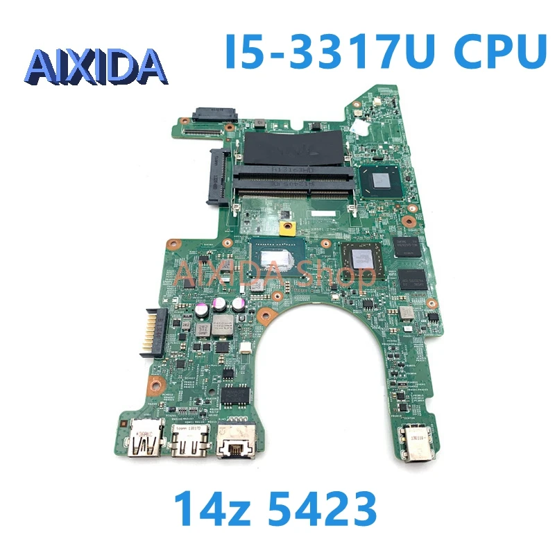 AIXIDA 0K76FX 067CG0 CN-067CG0 for DELL Inspiron 14z 5423 Laptop Motherboard HD7570M GPU I5-3317U CPU DDR3 Mainboard full tested