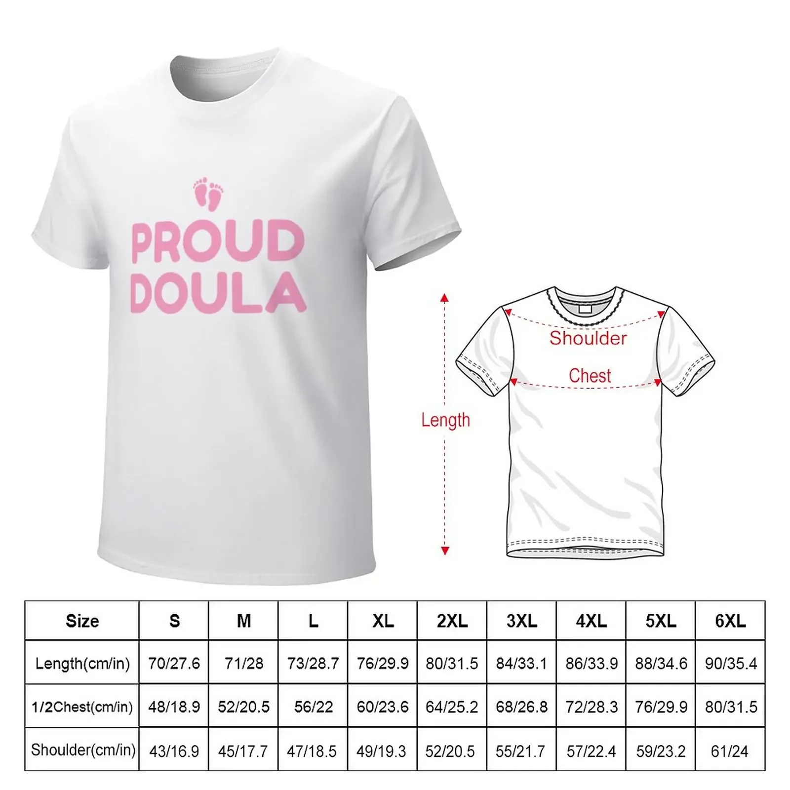 Proud doula T-Shirt Aesthetic clothing quick drying fruit of the loom mens t shirts