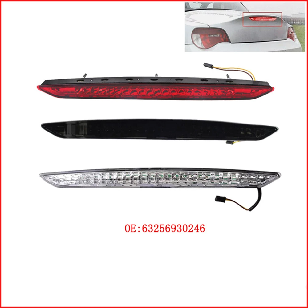

​63256930246 63256917378 FOR BMW E85 Z4 2002-2009 Car Brake Light LED Third Tail Rear Stop Signal Lamp Assembly