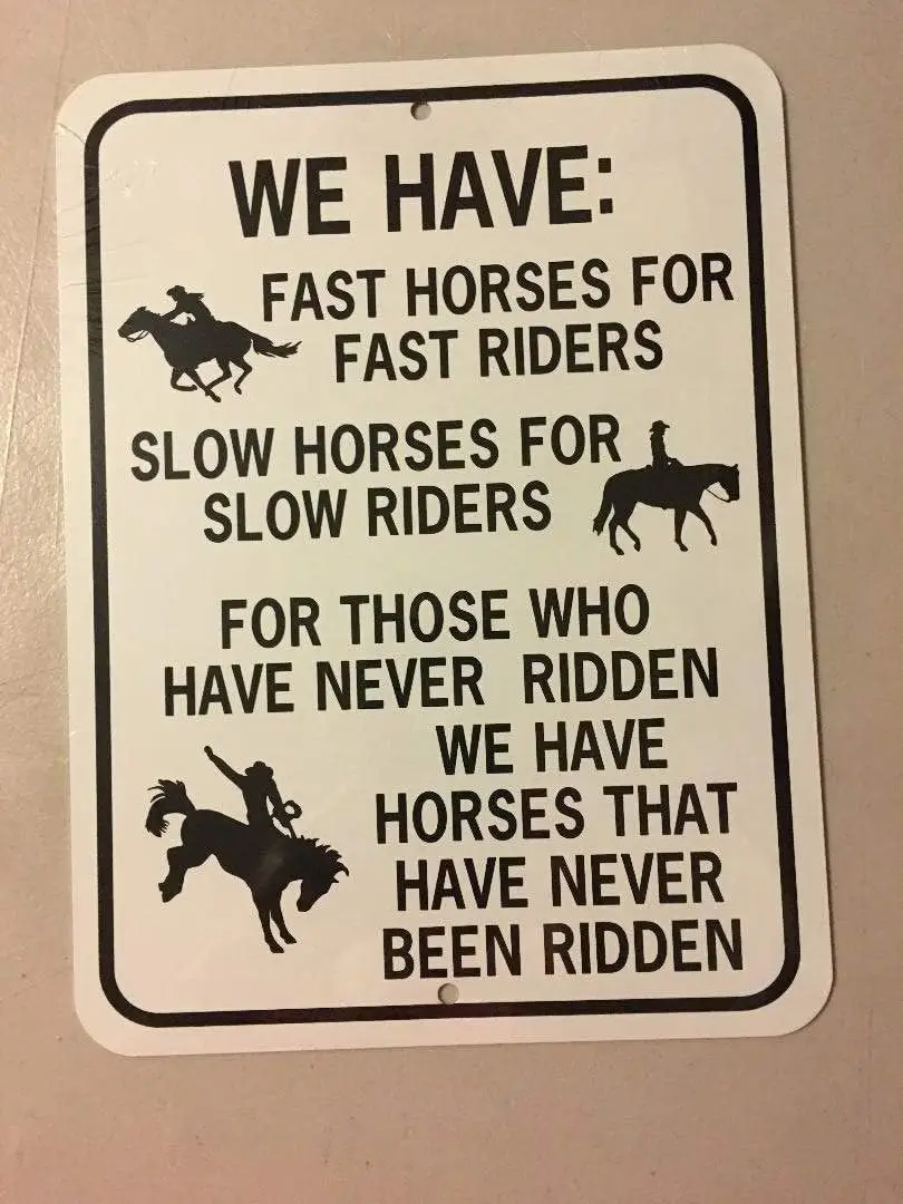 Warning Sign Fast Horses Fast Riders Slow Horses Slow Riders Funny Aluminum Equine Sign Metal Signs D¨¦cor 8x12 Inch sign