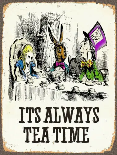 It's Always tea Time, Retro replica vintage style metal tin sign gift Pub