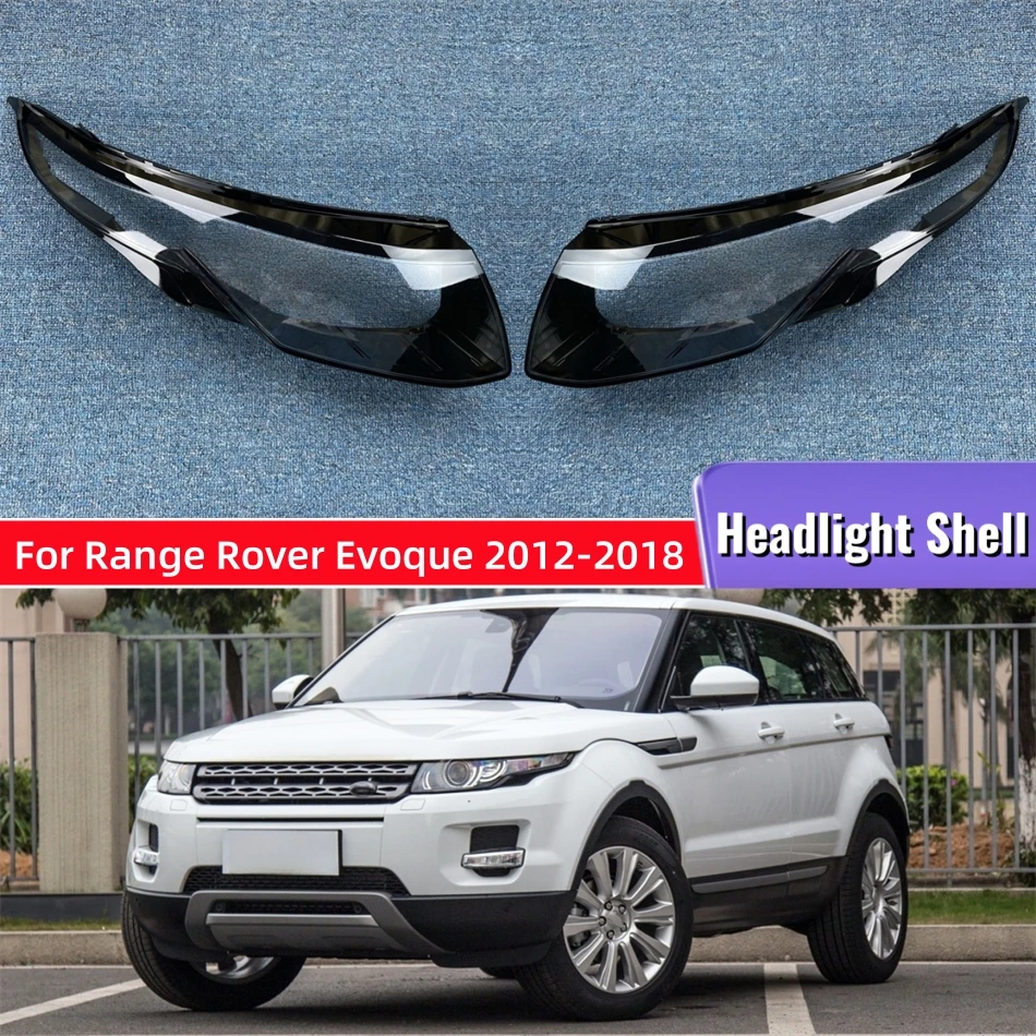 

Для Land Rover Range Rover Evoque 2012 2013 2014 2015 2016 2017 2018 Автоаксессуары Передняя фара Крышка стеклянной лампы