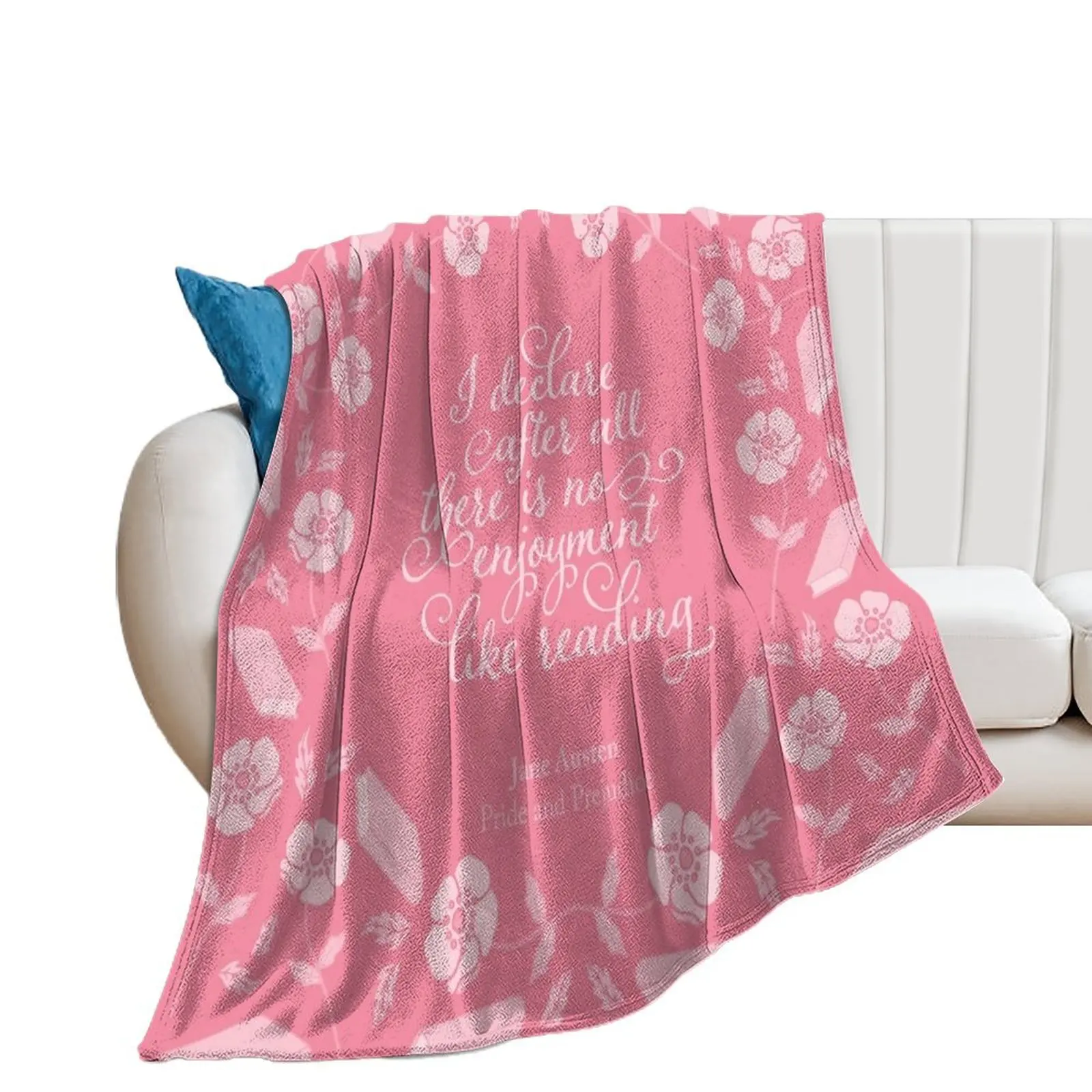 Jane Austen Pride and Prejudice Floral Bookish Quote Throw Blanket Nap Blankets Sofas Of Decoration funny gift Furry Blankets