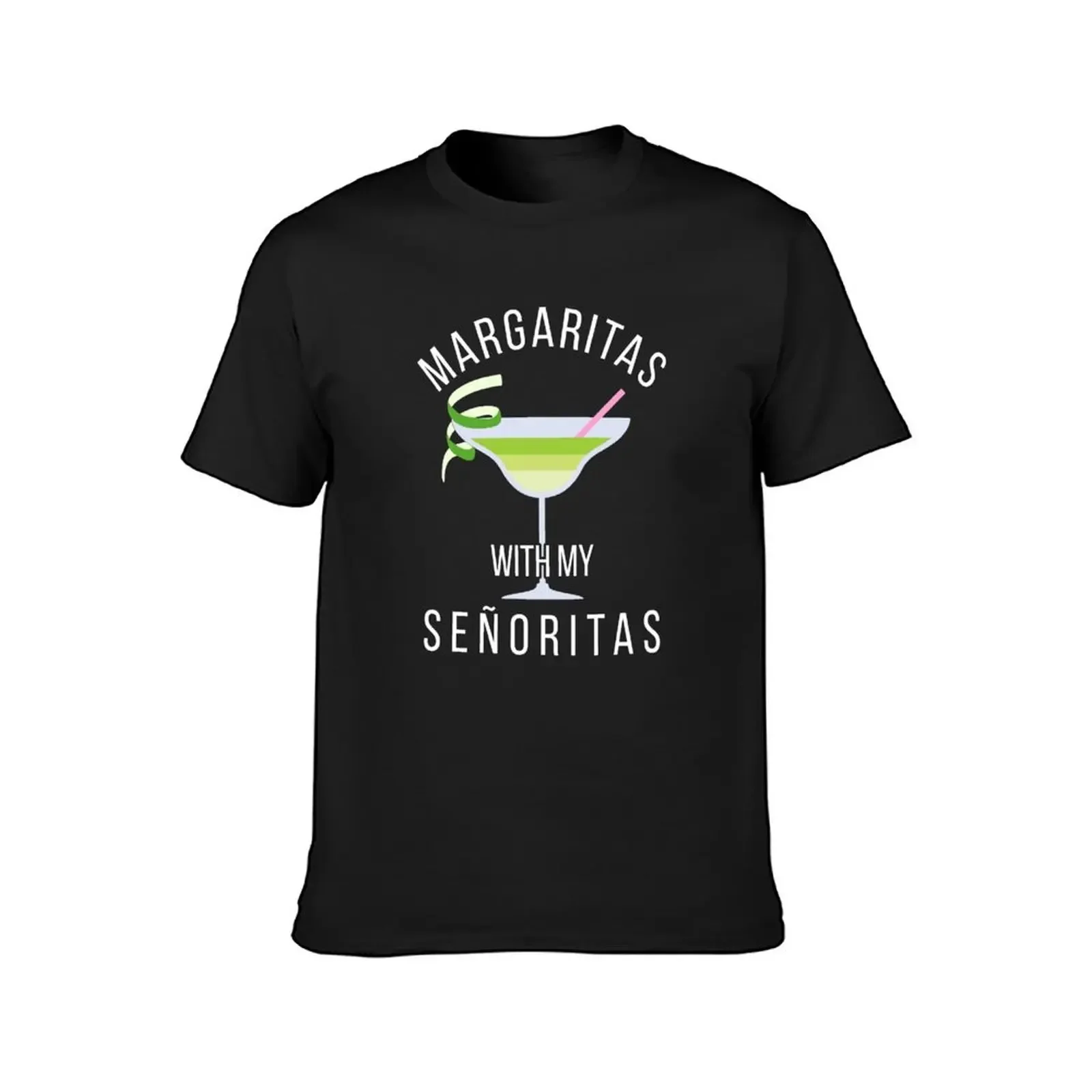 Cinco de Mayo Funny Margaritas for my senoritas T-Shirt sweat vintage Short sleeve tee men