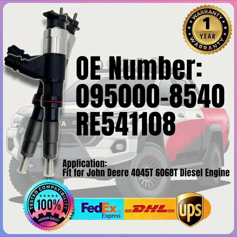 1PC Fuel Injector 095000-8540 RE541108 for John Deere 4045T 6068T Diesel Engine