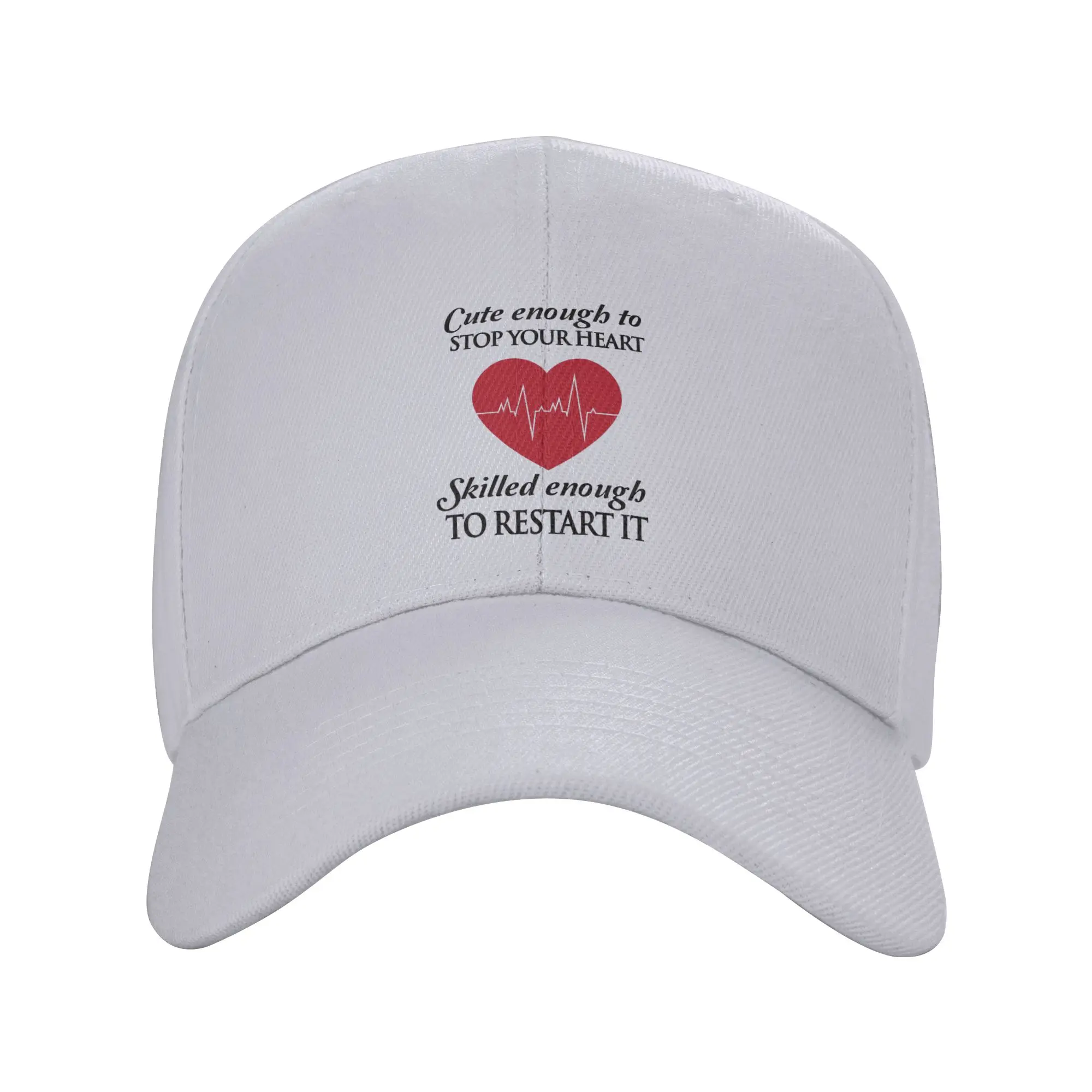 Nurses Cute Enough To Stop Your Trendy Baseball Cap Camping Unstructured Sun Hat