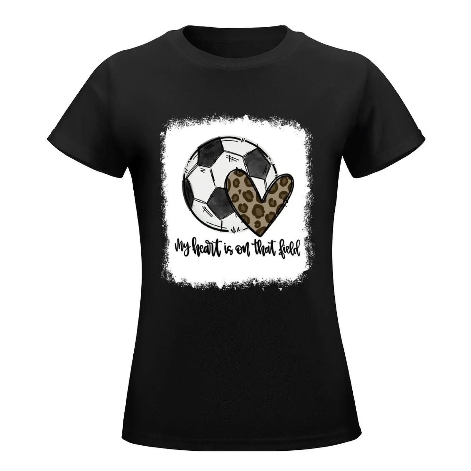 Bleached My Heart Is On That Field Soccer Mom Leopard T-Shirt funnys customizeds white t shirts for Women