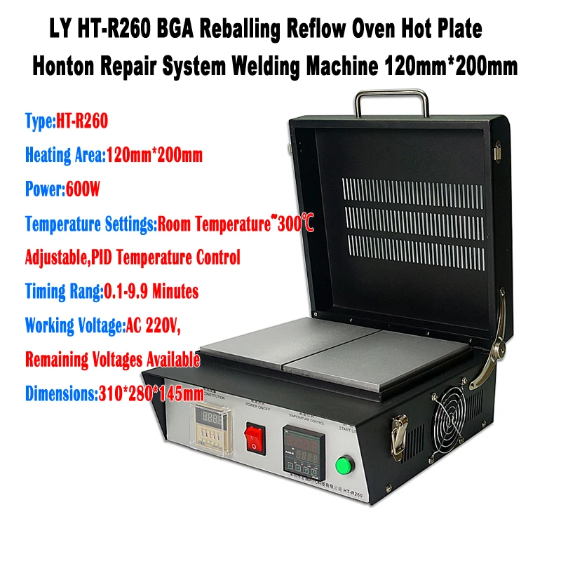 

LY HT-R260 BGA Reballing Reflow Oven Hot Plate Honton Repair System Welding Machine 120mm*200mm 600W 220V 110V Free Shipping