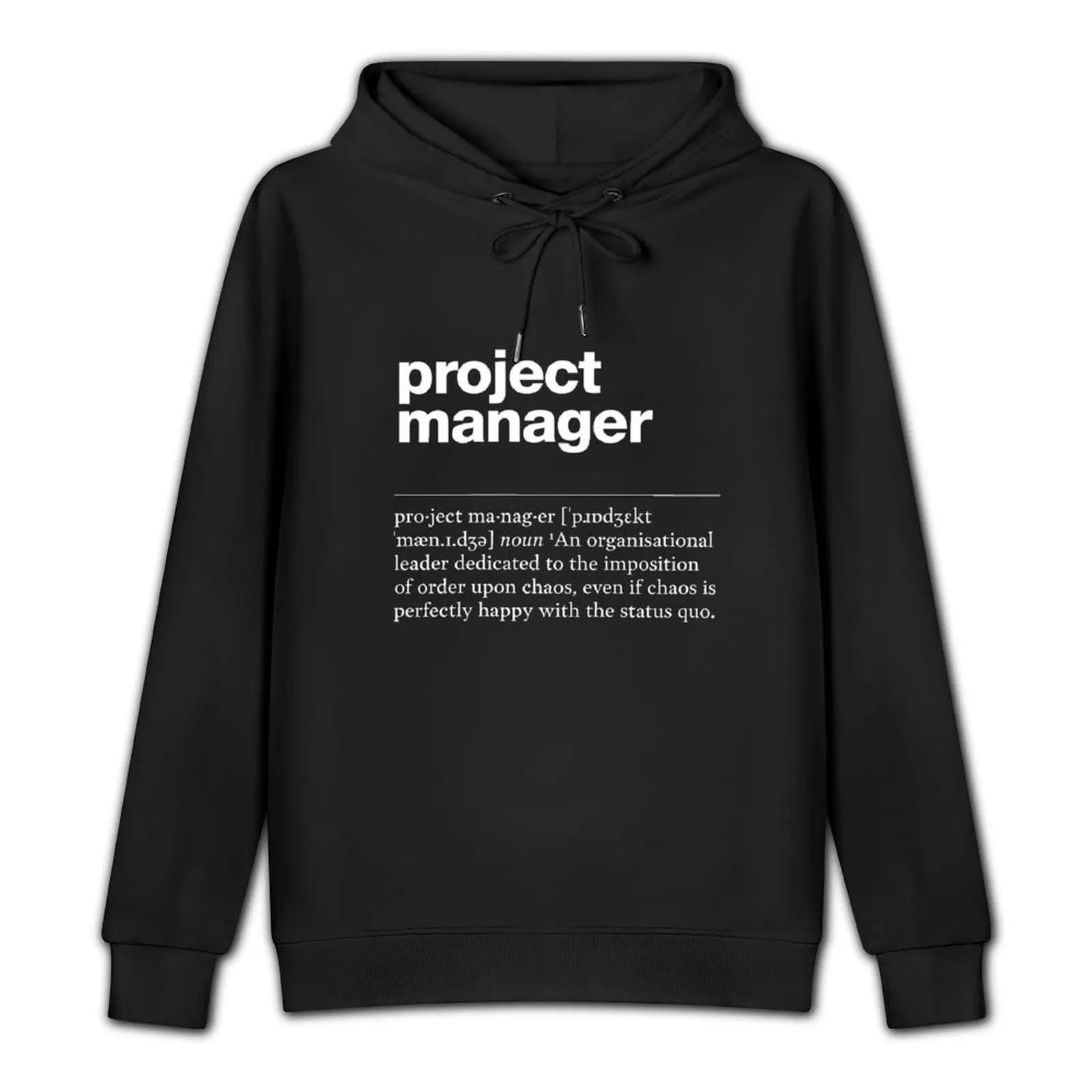 Project manager funny job description, definition project manager Pullover Hoodie blouse aesthetic clothing mens hoodies