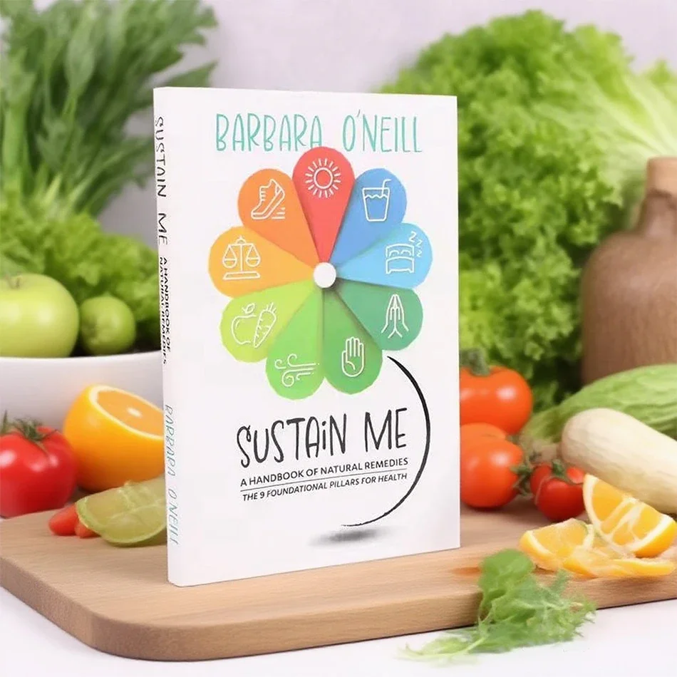 

2025 должен прочитать Sustain Me. 9 фундаментальных столбов для руководства по здоровье. Справочник естественных средств по рецептам в английских книгах в мягкой обложке.