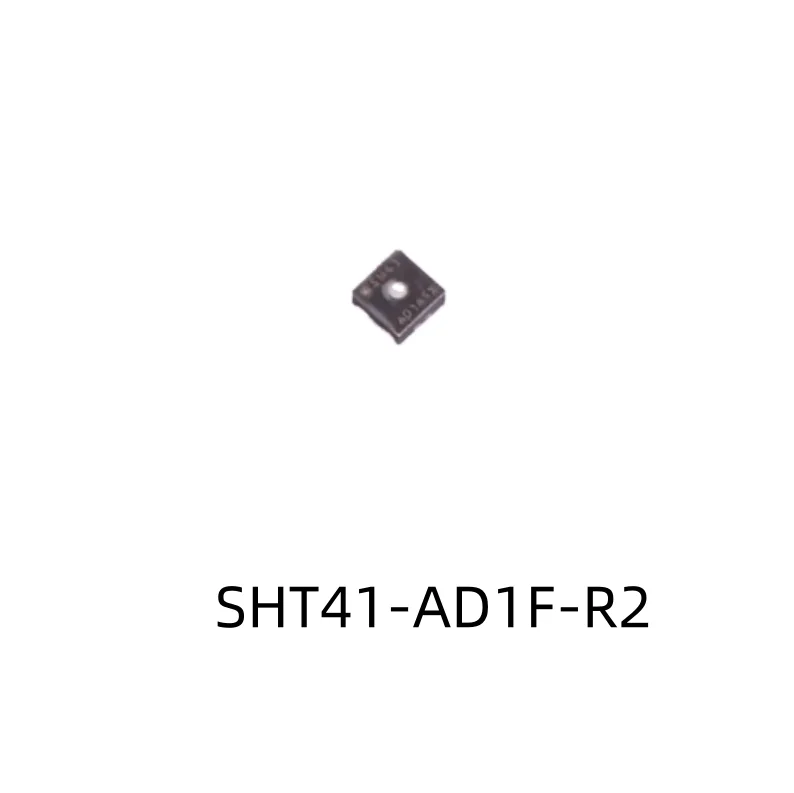 SHT41-AD1F-R2  -40℃~+125℃  0%RH~100%RH Working voltage 1.08V~3.6V