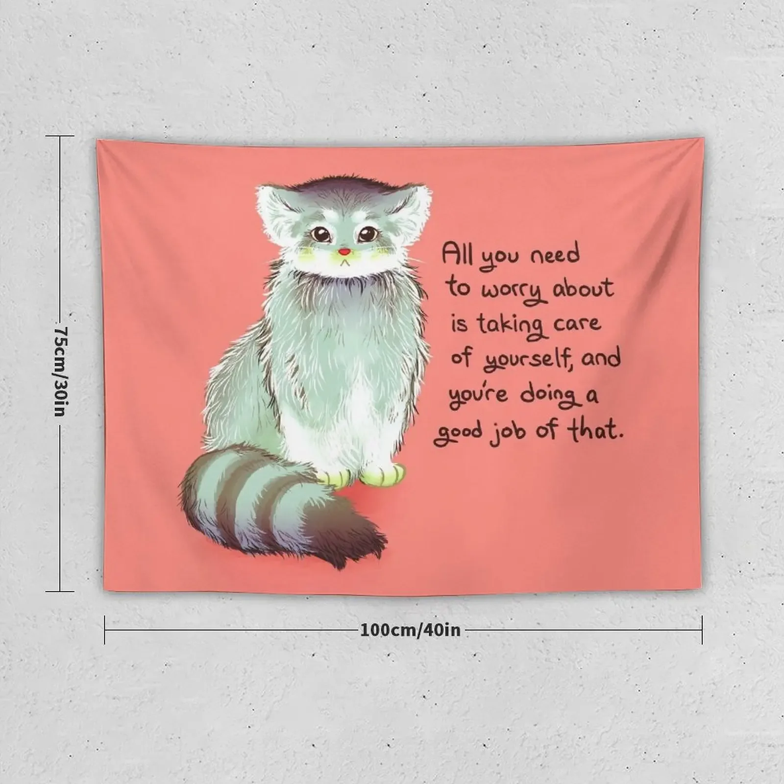 All You Have to Worry About is Taking Care of Yourself Pallas Cat Tapestry Room Decore Aesthetic Home Decorating Tapestry