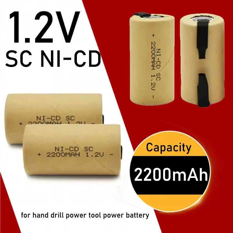 

New Screwdriver Electric Drill SC Batteries 1.2V 2200mAh Sub C Ni-Cd Rechargeable Battey with Tab Power Tool NiCd SUBC Cells