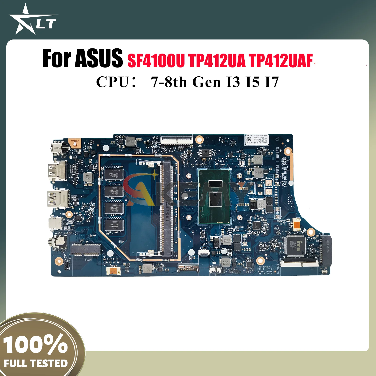 

TP412UA Laptop Motherboard For ASUS VivoBook Flip TP412UA TP412UAF TP412U SF4100U Mainboard With I3 I5 I7 CPU 100% tests OK stk