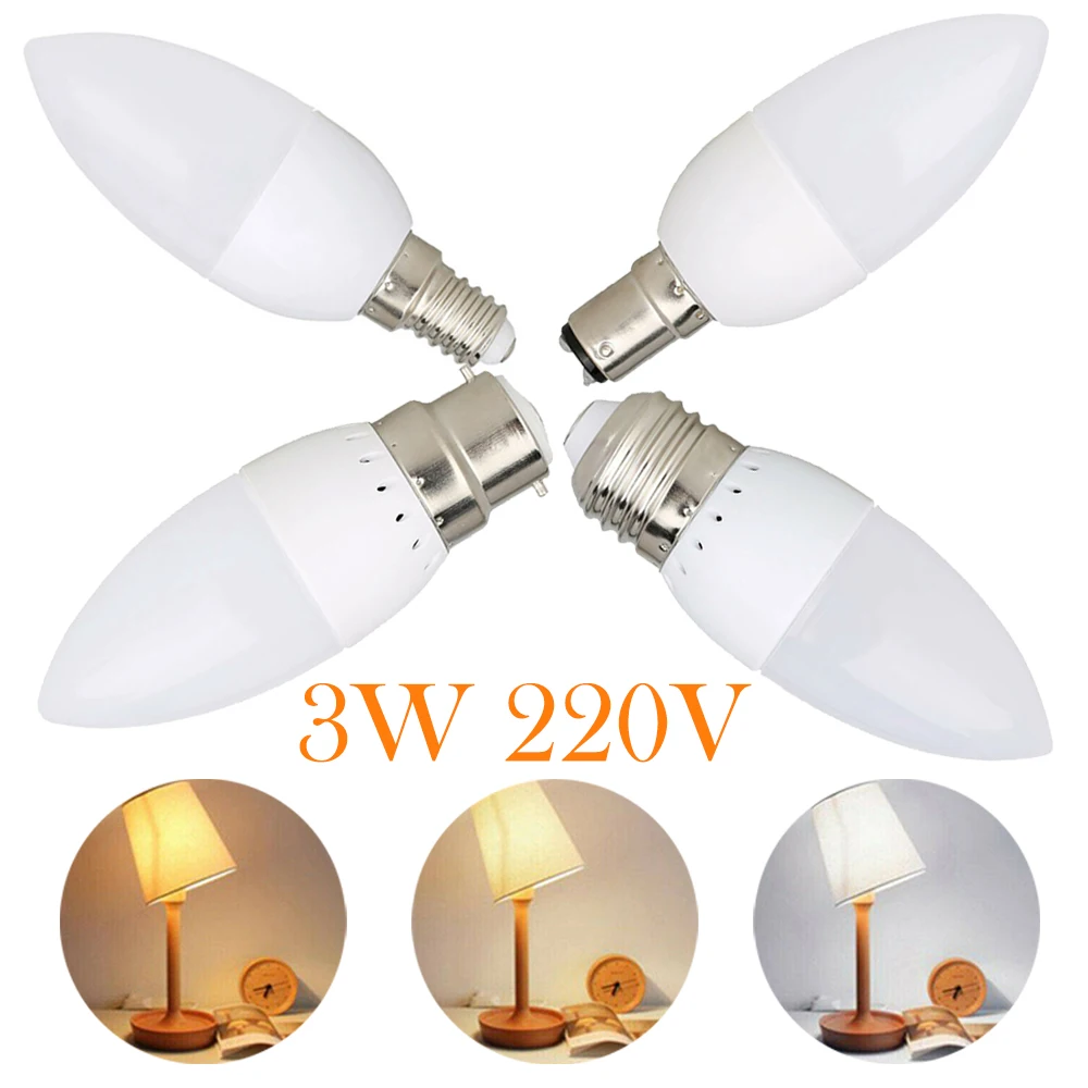 

3W Led Candle Bulb E27 B22 B15 E14 2835SMD Bulbs for Chandelier Home Decorative Lamp Eergy-saving Living Room Lighting 220V