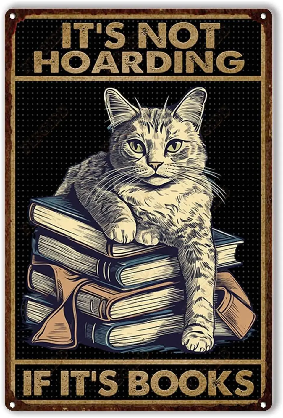 FLFGIDD Bar Tin Sign Cat Metal Tin Sign Dragon Book It's Not Hoarding If It's Books Tin Bar Signs for Home Bar Cave Home