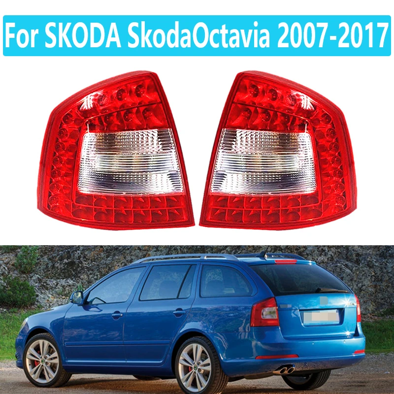 For VW SKODA SkodaOctavia 2007-2017 LED Tail Light Assembly Brake Warning Lamp Housing Rear Lamp Assembly Taillight Cover