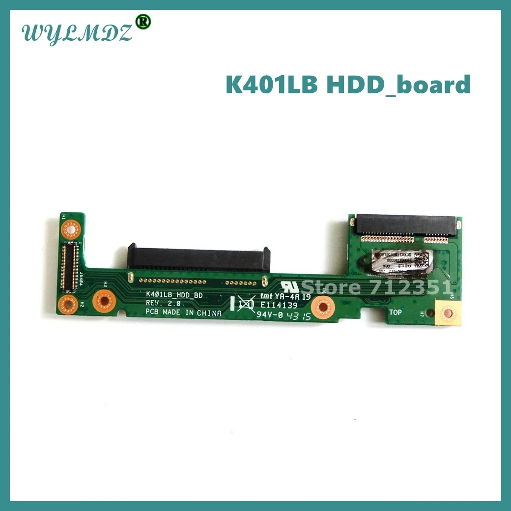 

K401LB HDD_board REV2.0 For Asus K401 K401L K401U K401UB K401LB HDD Board OK