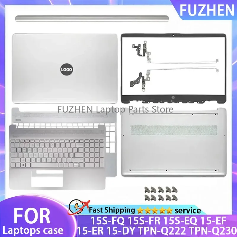 

For HP 15-EF 15-ER 15-DY 15S-FQ 15S-FR 15S-EQ TPN-Q222 TPN-Q230 Laptop LCD Back Cover Bezel Hinges Palmrest Botttom Case Top Lid