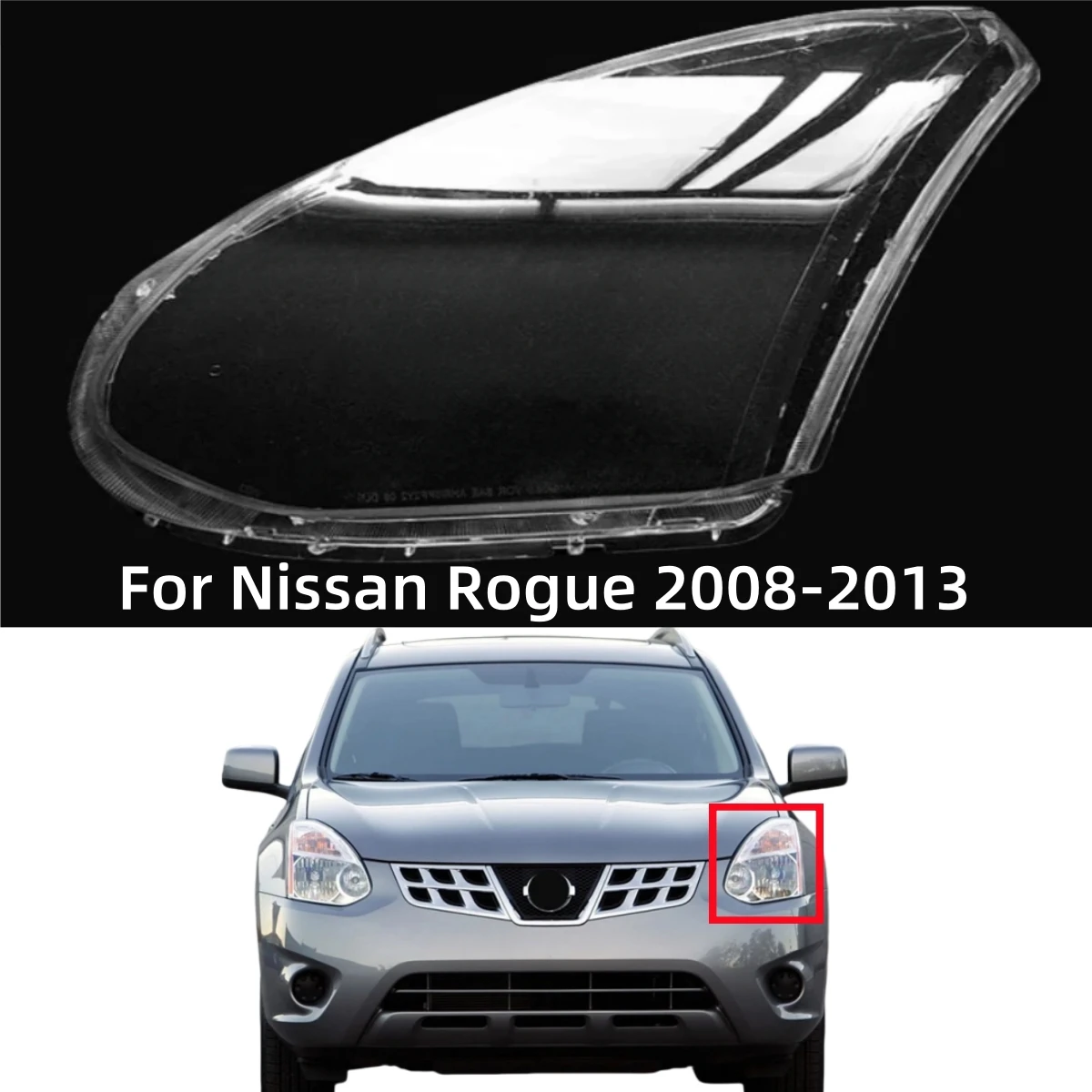 

For Nissan Rogue 2008 2009 2010 2011 2012 2013 Car Accessories For Cars Headlight Glass Replace The Original Lampshade
