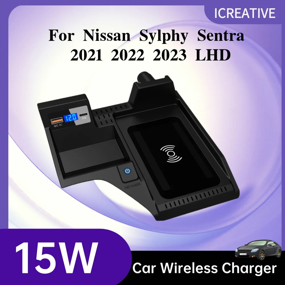 For Nissan Sylphy Sentra  2021-2023 LHD  Interior Accessories  Car Wireless Charger 15W Fast Mobile Phone Charging Panel Adapter