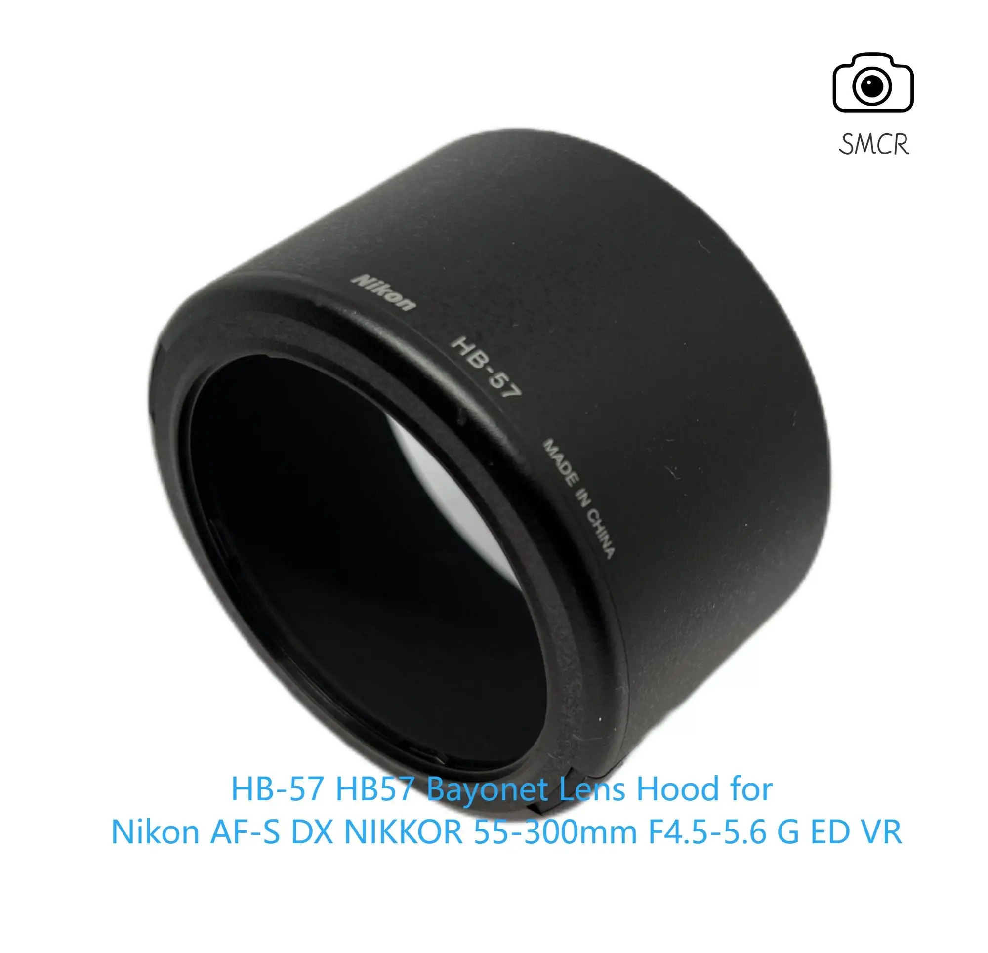 HB-57 HB57 Bayonet Lens Hood for Nikon AF-S DX NIKKOR 55-300mm F4.5-5.6 G ED VR