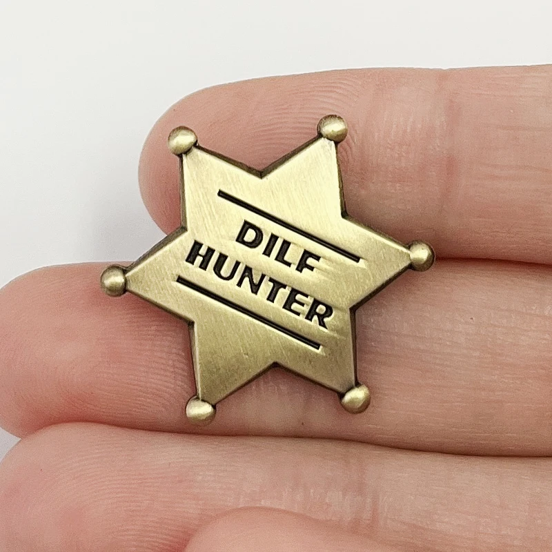 DILF Hunter Star Badge Retro Brooches Pin Funny Gift for Hot Dad Lovers Adult Gag Gifts