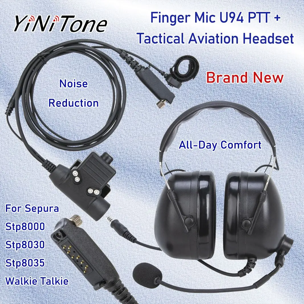 Pilot Aviation Headset Set For Sepura Stp8000 Stp8030 Stp8035 Walkie Talkie Noise Reduction Earphone With U94 PTT Finger Mic