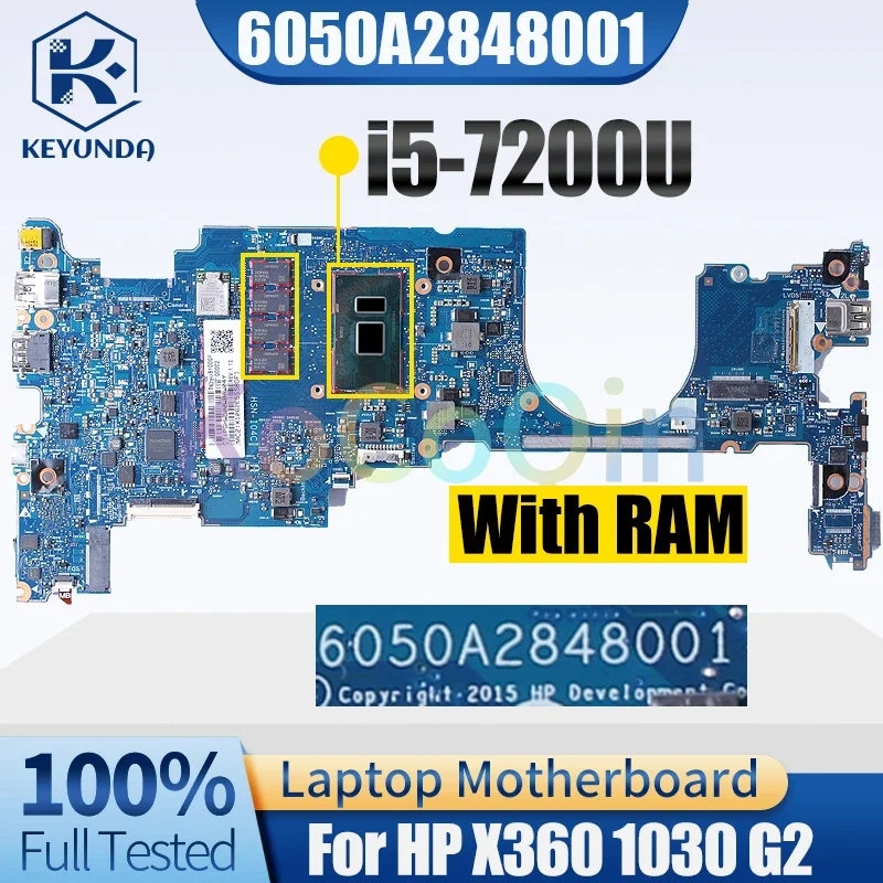 

6050A2848001 For HP X360 1030 G2 Notebook Mainboard i5-7200U With RAM 8GB Laptop Motherboard Full Tested