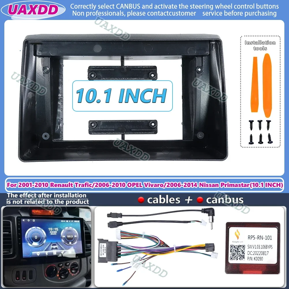 For 2001-2010 Renault Trafic 2006-2010 OPEL Vivaro 2006-2014 Nissan Primastar 10.1INCH Car Radio Fascias Android 2 Din Frame Kit