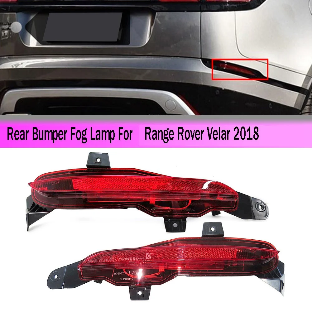 Left Rear Bumper Fog Lamp Light Rear Reflector Signal Light LR093440 for Land Rover Range Rover Velar 2018