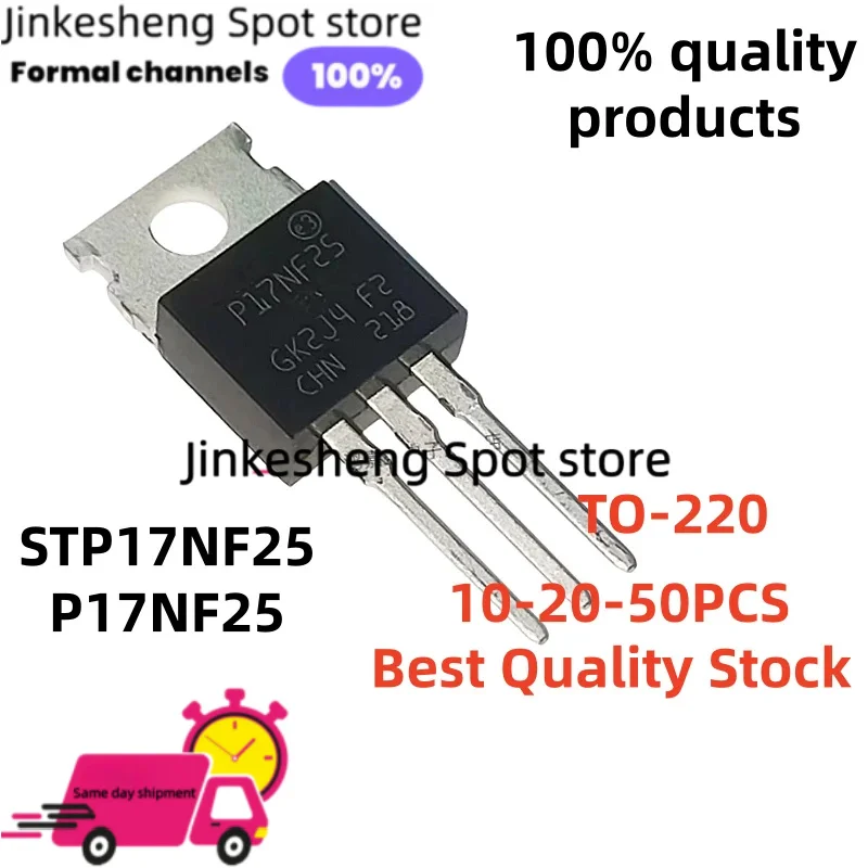10-20-50PCS 100% Brand New STP17NF25 P17NF25 TO-220 17NF25 250V 17A Best Quality Stock