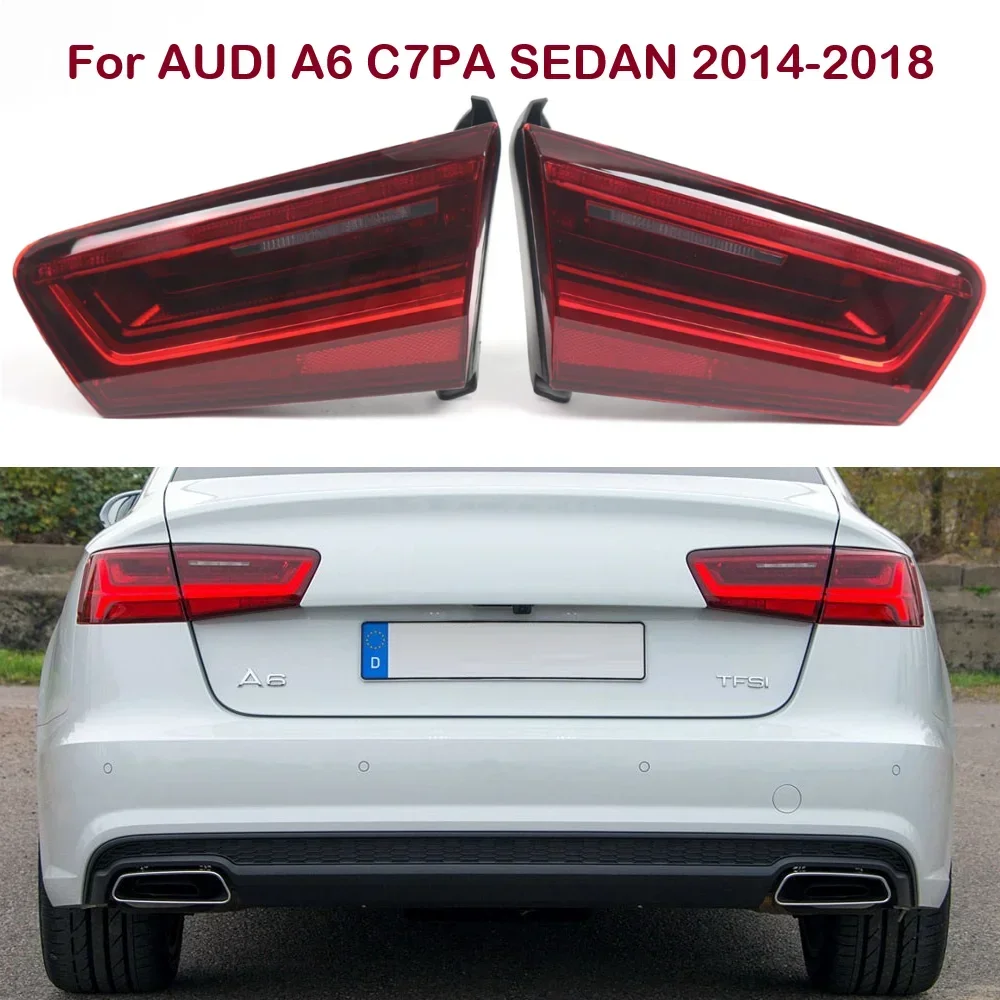 

4G5945093E 4G5945094E Inner Side Tail Light LED Tail Light Assembly Brake Lamp For AUDI A6 C7PA 2014 2015 2016 2017 2018 Sedan
