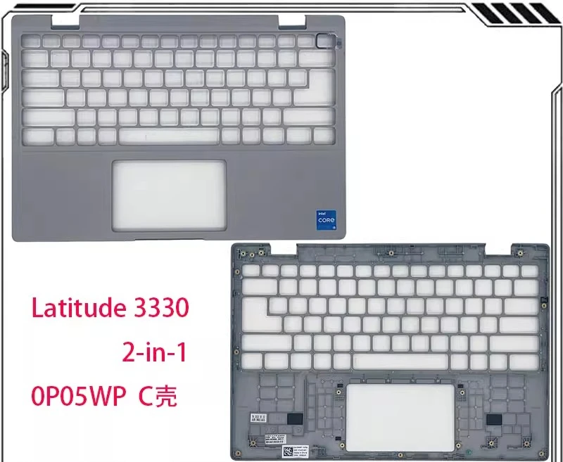 

For DELL Latitude 3330 2-in-1 C case, keyboard palm rest, case 0P05WP