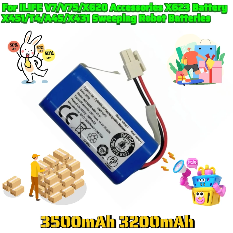 

3500mAh /3200mAh for ILIFE V7/V7S/X620 Accessories X623 Battery X451/T4/A4S/X431 Sweeping Robot Batteries