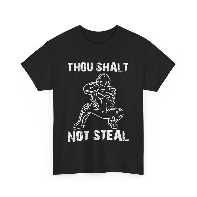 Baseball Catcher Religious Thou Shalt Not Steal T Shirt
