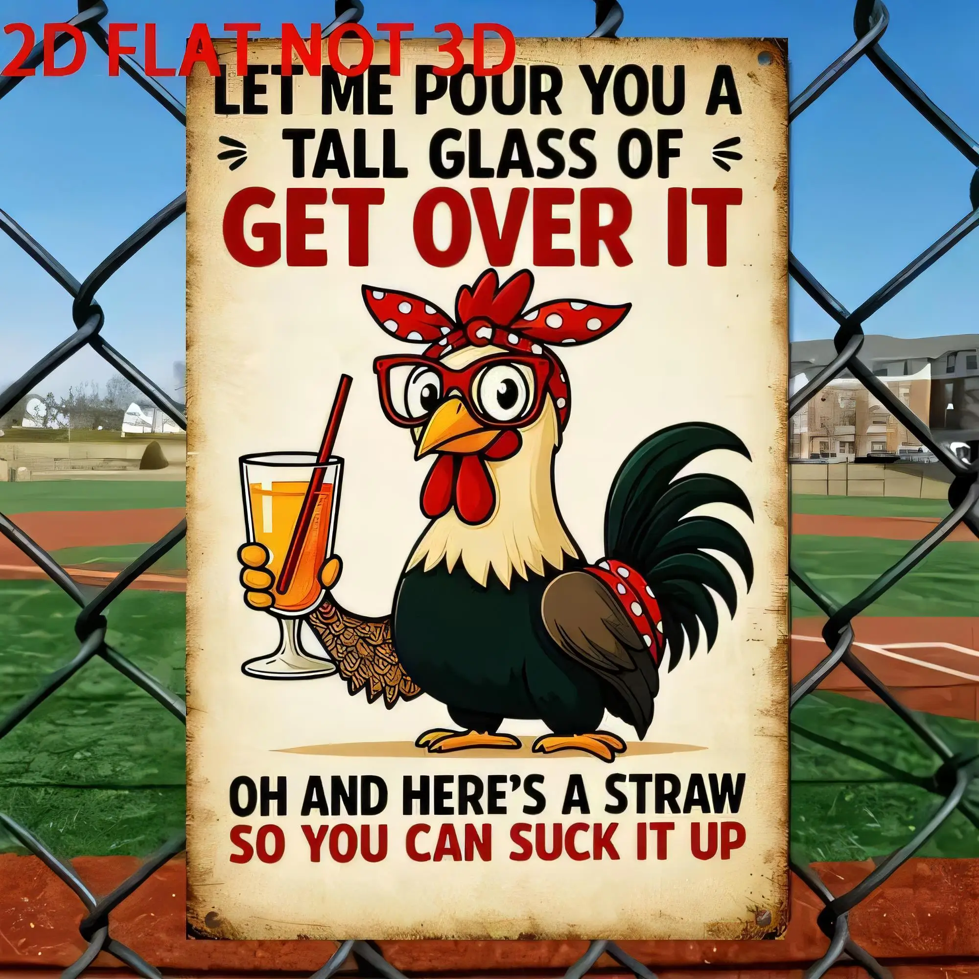 Tin Sign  Wall Decor “ NOT 3D LET ME POUR YOU A TALL GLASS OF” Funny Rooster Drinking Beer Cocktail Quote Vintage Metal Poster f