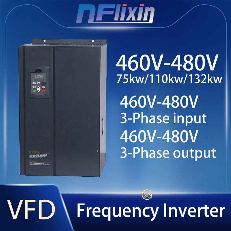 VFD 460V-480V 75/93/110/132KW Economical Variable Frequency Drive Converter Changer Variator for Motor Speed Control Inverter