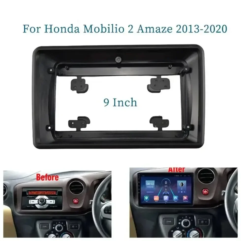 

For Honda Mobilio 2 Amaze 2013-2020 9 Inch Car Frame Fascia Adapter Android Radio Dash Fitting Panel Kit