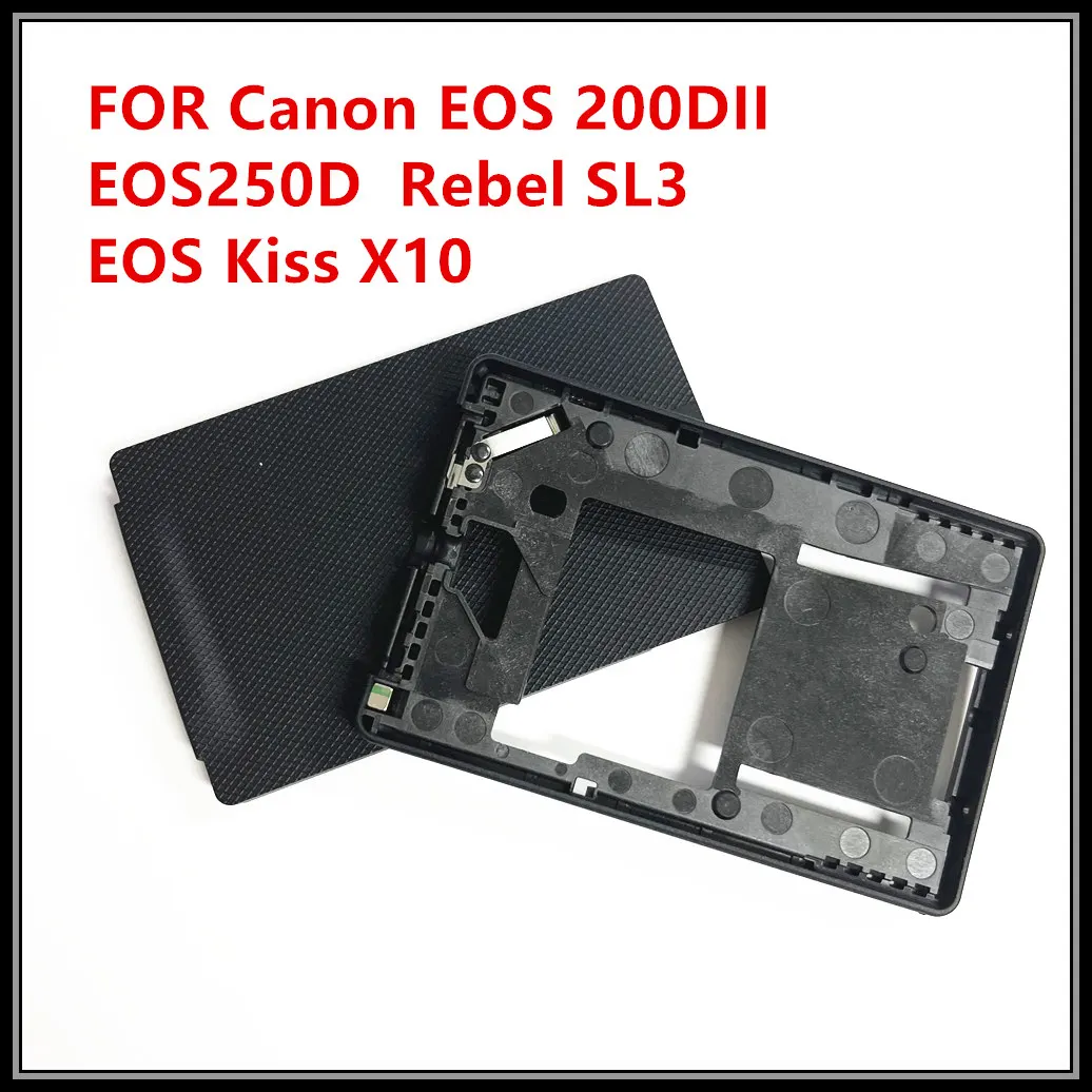 

Новая крышка ЖК-дисплея, вращающаяся крышка дисплея, аксессуары для Canon 200DII 250D Rebel SL3 Kiss X10, запасная часть для ремонта камеры